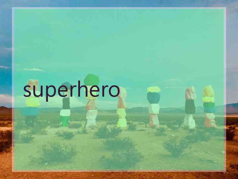 superhero